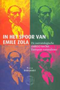 IN HET SPOOR VAN EMILE ZOLA