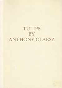 Tulips by Anthony Claesz