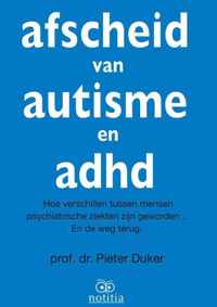 Afscheid van autisme en adhd