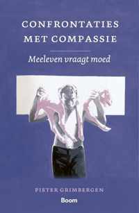 Confrontaties met compassie