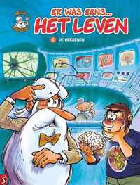 Er was eens... het leven 02. de hersenen