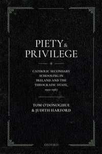 Piety and Privilege