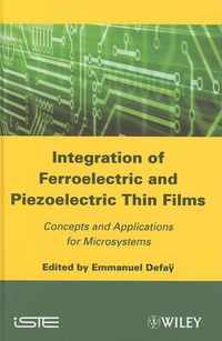 Integration of Ferroelectric and Piezoelectric Thin Films