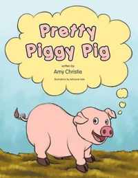 Pretty Piggy Pig