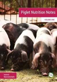 Piglet Nutrition Notes