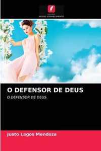 O Defensor de Deus