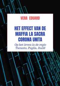 Het effect van de maffia La Sacra Corona Unita - Vera Eduard - Paperback (9789464480221)