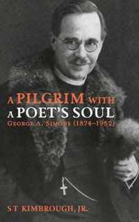 A Pilgrim with a Poet's Soul