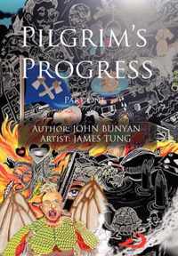 Pilgrim's Progress Part One