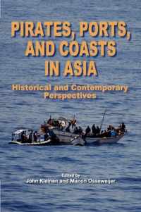 Pirates, Ports and Coasts in Asia