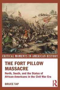 The Fort Pillow Massacre