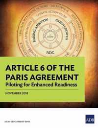 Article 6 of the Paris Agreement: Piloting for Enhanced Readiness