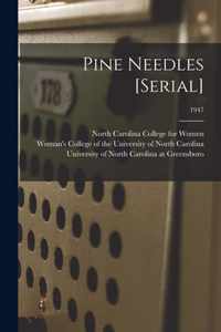 Pine Needles [serial]; 1947