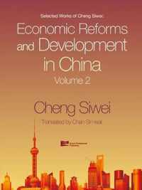 Economic Reforms and Development in China