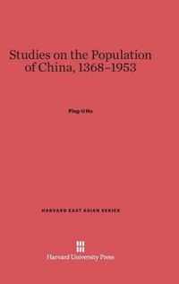 Studies on the Population of China, 1368-1953