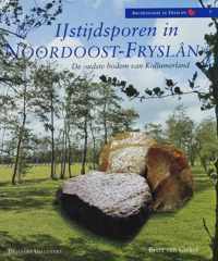 Ijstijdsporen In Noordoost Fryslan