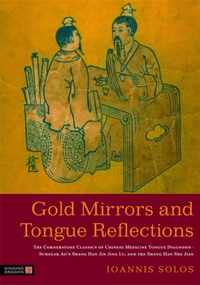 Gold Mirrors And Tongue Reflections