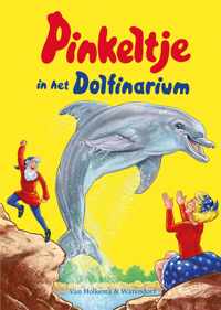 Pinkeltje 33 -   Pinkeltje in het Dolfinarium