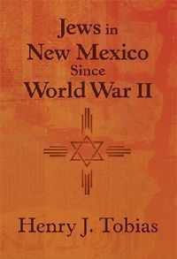 Jews in New Mexico Since World War II