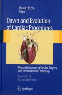 Dawn and Evolution of Cardiac Procedures