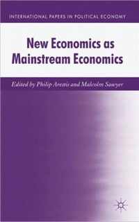 New Economics as Mainstream Economics