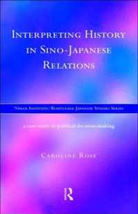 Interpreting History in Sino-Japanese Relations