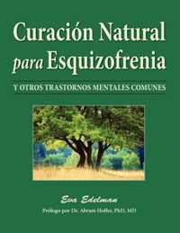 Curacion Natural Para Esquizofrenia