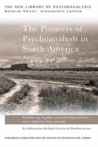 Pioners Of Psychoanalysis In S America