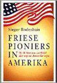 Friese pioniers in Amerika