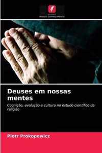 Deuses em nossas mentes