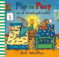 Pip en Posy  -   Pip en Posy en de lievelingsknuffel