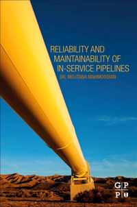 Reliability and Maintainability of In-Service Pipelines