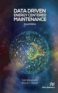 Data Driven Energy Centered Maintenance: 2nd Edition of Energy Centered Maintenance