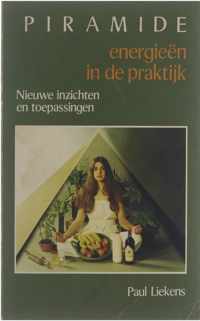 Piramide-energieen in de praktijk : nieuwe inzichten en toepassingen