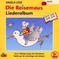 Die Reisemaus - Liederalbum