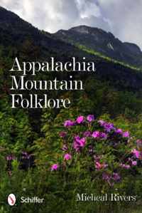 Appalachia Mountain Folklore