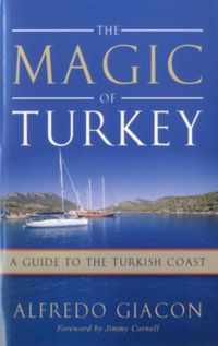 The Magic of Turkey