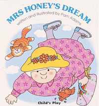 Mrs Honey's Dream