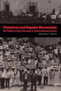 Pistoleros and Popular Movements