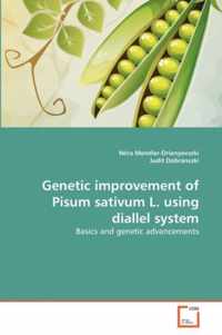 Genetic improvement of Pisum sativum L. using diallel system