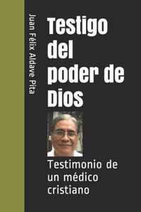 Testigo del poder de Dios