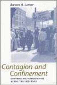 Contagion and Confinement