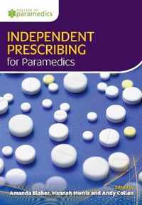 Independent Prescribing for Paramedics