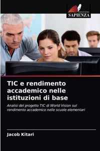 TIC e rendimento accademico nelle istituzioni di base