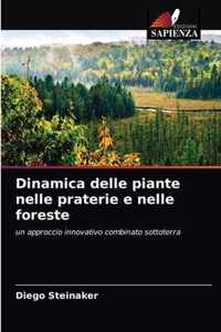 Dinamica delle piante nelle praterie e nelle foreste