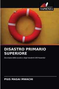 Disastro Primario Superiore