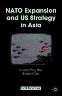 Nato Expansion And Us Strategy In Asia