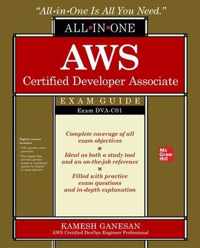 AWS Certified Developer Associate All-in-One Exam Guide (Exam DVA-C01)