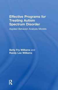 Effective Programs for Treating Autism Spectrum Disorder