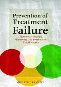 Prevention of Treatment Failure